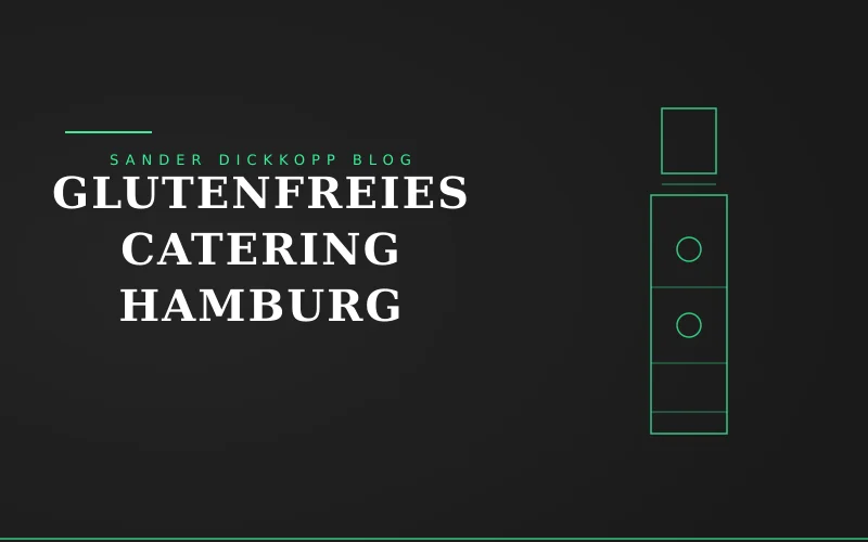 Glutenfreies Catering Hamburg: Was du wirklich wissen musst (und wie wir das im Wasserturm lösen) — Sander Dickkopp Wasserturm Hamburg-Lohbrügge