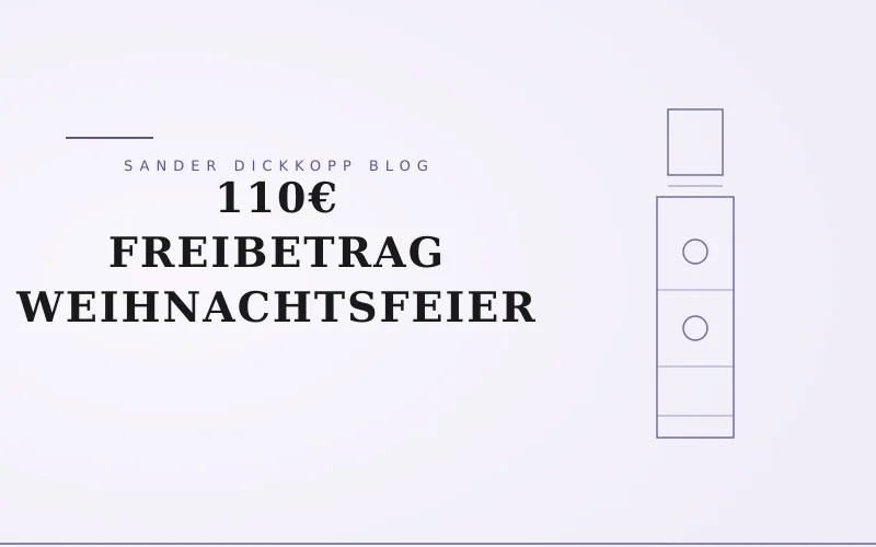 Weihnachtsfeier 110€-Freibetrag: Was das Paket pro Mitarbeiter kosten darf — Sander Dickkopp Wasserturm Lohbrügge